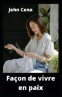 Image for Facon de vivre en paix