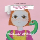 Image for Rossella la Viperella