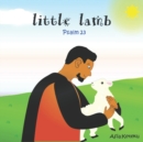 Image for Little Lamb : Psalm 23