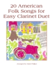 Image for 20 American Folk Songs for Easy Clarinet Duet