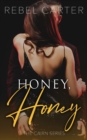 Image for Honey, Honey : The Cairn Series