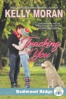 Image for Tracking You : A Redwood Ridge Romance Book 2