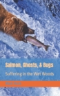 Image for Salmon, Ghosts, and Bugs