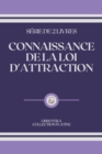 Image for Connaissance de la Loi d&#39;Attraction : serie de 2 livres