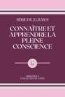 Image for Connaitre Et Apprendre La Pleine Conscience : serie de 2 livres