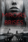 Image for Miroirs brises