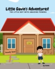 Image for Little Gavin&#39;s Adventures : The Boy with magical powers
