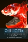 Image for Koi Betta : Th? Ultimate Guide (and Th? 6 Types)
