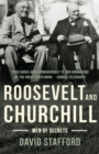 Image for Roosevelt and Churchill : Men of Secrets
