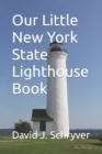 Image for Our Little New York State Lighthouse Book