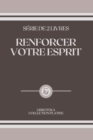 Image for Renforcer Votre Esprit : serie de 2 livres