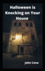 Image for Halloween is Knocking on Your House
