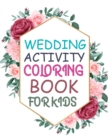Image for Wedding Activity Coloring Book For Kids