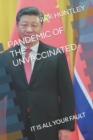 Image for Pandemic of the Unvaccinated