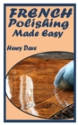 Image for French Polishing Made Easy