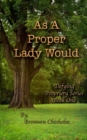 Image for As a Proper Lady Would
