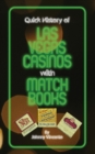 Image for Quick History of Las Vegas Casinos with Matchbooks