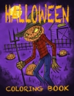 Image for Halloween Coloring Book : Unique and original designs to get your Spirit in high gear.