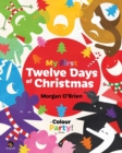 Image for My First Twelve Days of Christmas