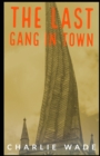 Image for The Last Gang in Town