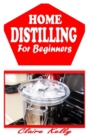 Image for Home Distilling for Beginners