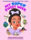 Image for My Super Sweet Week