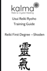 Image for Reiki Level One Training Manual : Kalma Reiki and Crystal Healing