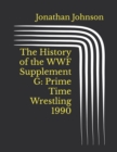Image for The History of the WWF Supplement G
