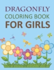 Image for Dragonfly Coloring Book For Girls