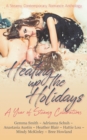 Image for Heating Up the Holidays : A Year of Steamy Celebrations