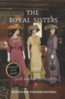 Image for The Royal Sisters : novel