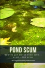 Image for Pond Scum
