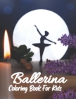 Image for Ballerina Coloring Book For Kids