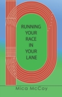 Image for Running Your Race In Your Lane