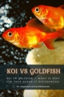 Image for Koi Vs Goldfish