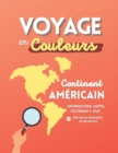 Image for Voyage en couleurs : Sur le continent americain