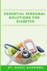 Image for Essential Personal Solutions For Diabetes
