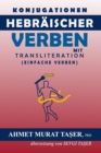 Image for Konjugationen Hebraischer Verben mit Transliteration : (einfache Verben)
