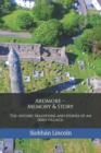 Image for Ardmore : Memory and Story: The history, traditions and stories of an Irish village.