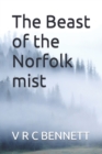 Image for The Beast of the Norfolk mist