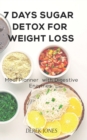 Image for 7 Days Sugar Detox for Weight Loss : Meal Planner with Digestive Enzymes