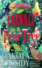 Image for Carnage in a Pear Tree : A Witchy Christmas Cozy Mystery