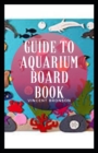 Image for Guide To Aquarium Board Book