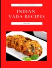 Image for Indian Vada Recipes : Many Variety Vada Recipes