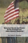 Image for Historical Sketch And Roster Of The Pennsylvania 188th Infantry Regiment