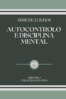 Image for Autocontrolo E Disciplina Mental : serie de 2 livros