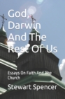Image for God, Darwin And The Rest Of Us : Essays On Faith And The Church