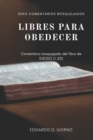Image for Libres para obedecer