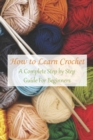 Image for How to Learn Crochet
