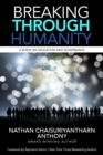 Image for Breaking Through Humanity : A Book on Education and Governance